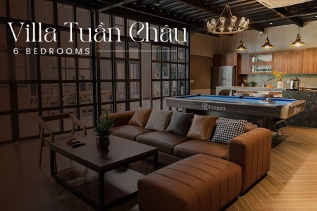Villa Tuần Châu - 6PN + 1PP (M)  Villa Tuần Châu - 6PN + 1PP (M)